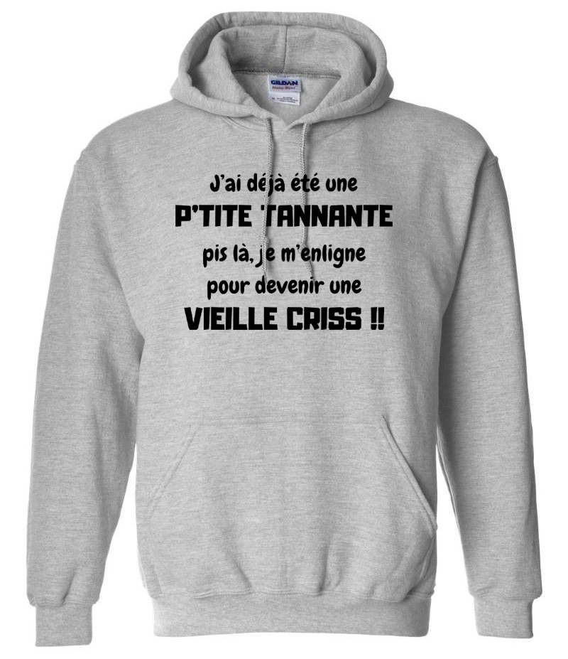 P'tite tannante Vieille criss !!