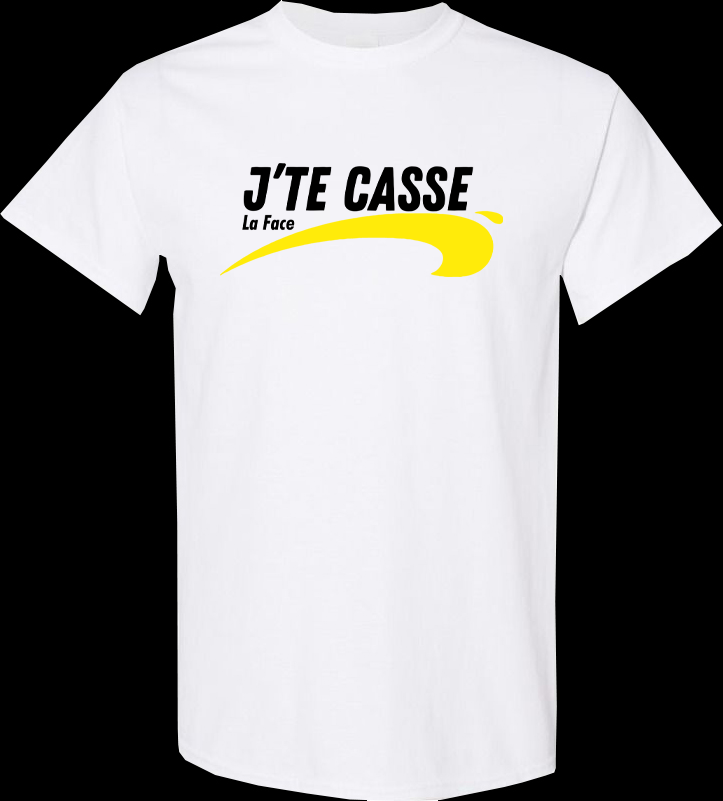 J'te Casse La Face